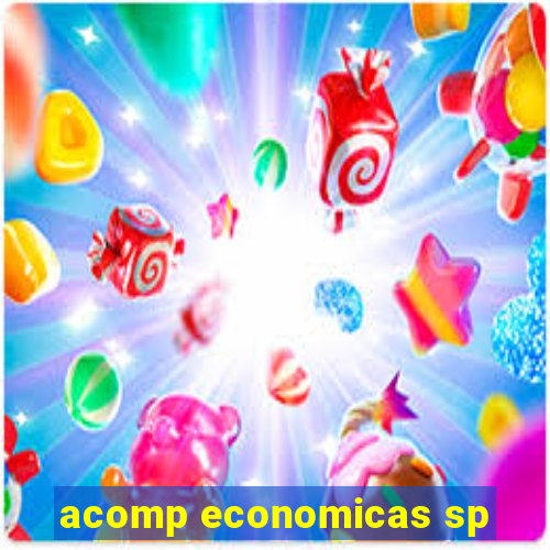 acomp economicas sp